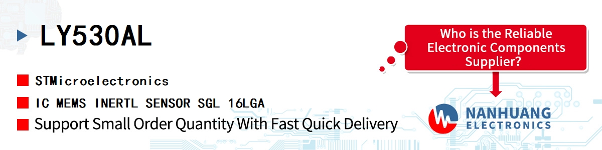 LY530AL ST IC MEMS INERTL SENSOR SGL 16LGA