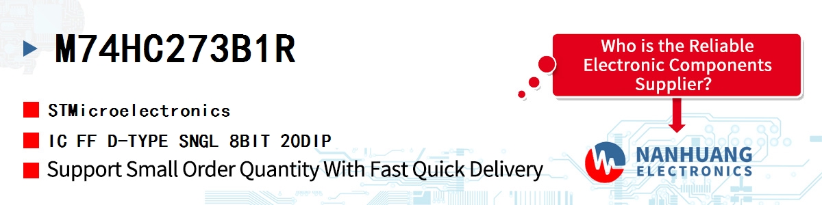 M74HC273B1R ST IC FF D-TYPE SNGL 8BIT 20DIP