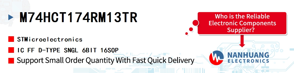 M74HCT174RM13TR ST IC FF D-TYPE SNGL 6BIT 16SOP