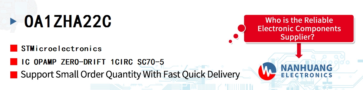 OA1ZHA22C ST IC OPAMP ZERO-DRIFT 1CIRC SC70-5