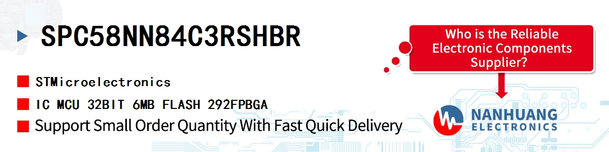 SPC58NN84C3RSHBR ST IC MCU 32BIT 6MB FLASH 292FPBGA