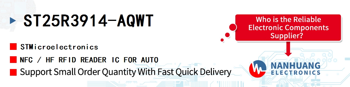 ST25R3914-AQWT ST NFC / HF RFID READER IC FOR AUTO